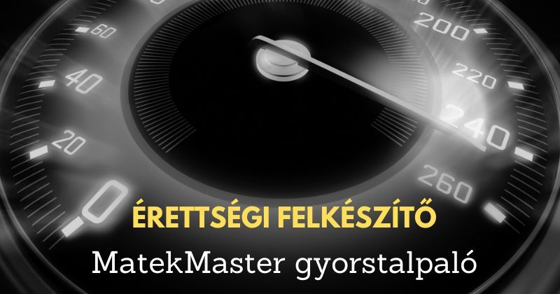 Előrendelés: MatekMaster érettségi felkészítő HAVI ELŐFIZETÉSI DÍJJAL